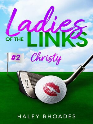 cover image of Ladies of the Links #2